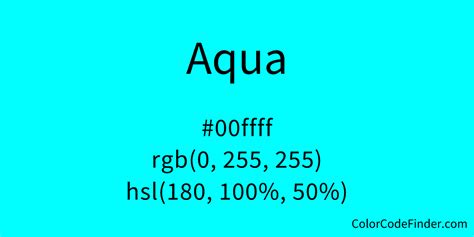 Aqua Color Code is #00ffff