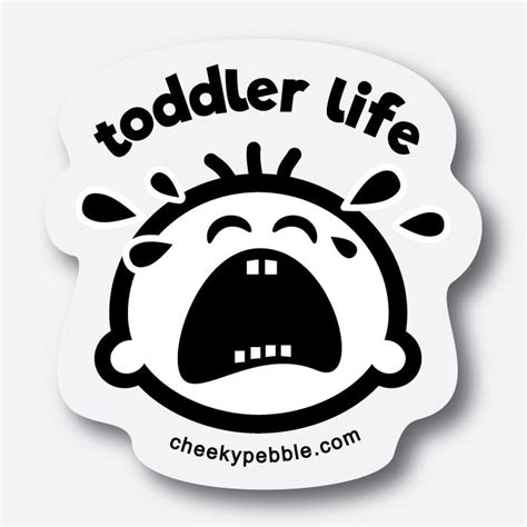 Toddler Life Clear Sticker | Sticker Collection | Cheeky Pebble