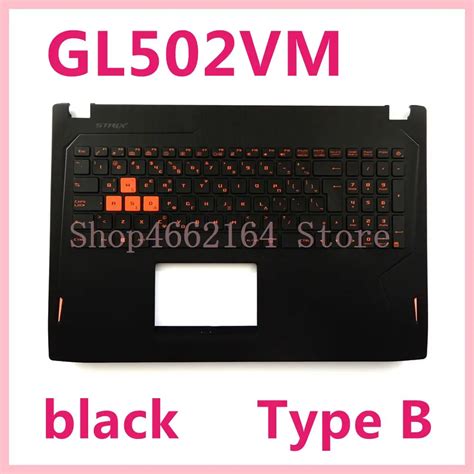 For ASUS FX60 s5vm S5YV GL502VM ZX60V FX60VM GL502VMK VML VMZ GL502V GL502 Bilingual laptop ...