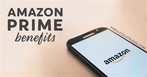 8 Amazon Prime Benefits You Can Get for Cheap - Fabulessly Frugal