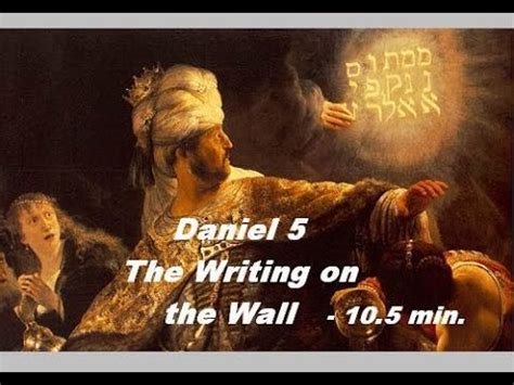 Daniel 5 - The Writing on the Wall - YouTube