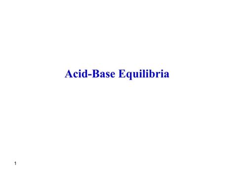 Acid-Base-Equilibria.ppt