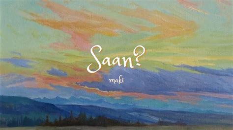 Saan? - Maki (Lyric Video) - YouTube