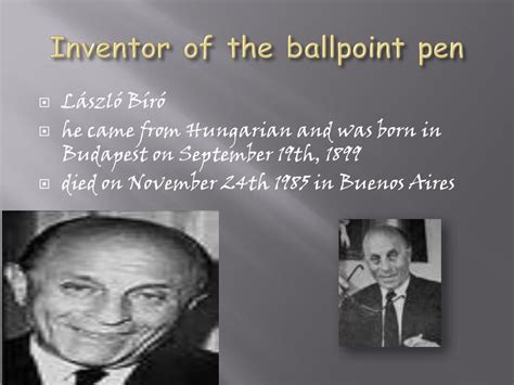 PPT - Invention of the ballpoint pen PowerPoint Presentation, free download - ID:5011784