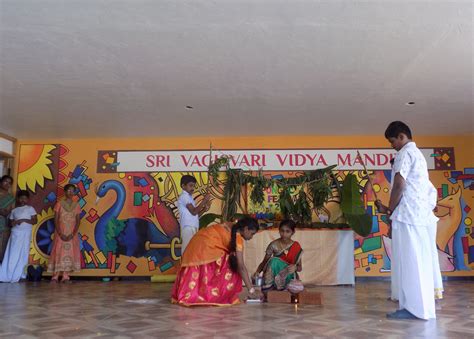 PONGAL CELEBRATION - Sri Vagisvari Vidya Mandir Matric Hr. Sec. School