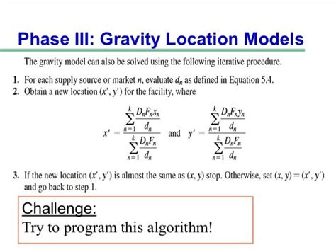 Phase Ill: Gravity Location Models The gravity model | Chegg.com