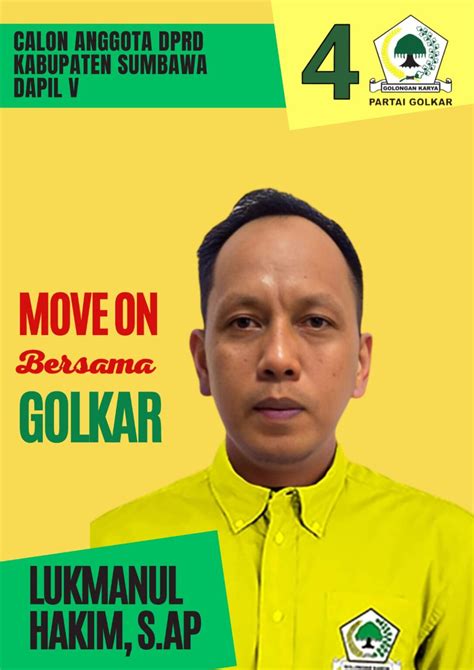 Jadi Caleg Golkar Dapil V, Lukmanul Hakim Tawarkan 10 Program Andalan - Portal Sumbawa