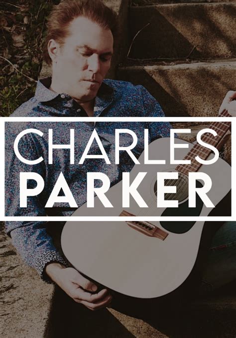 Charles Parker | Home