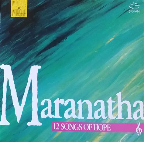 The Maranatha Singers - 12 Songs Of Hope | Releases | Discogs