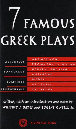 Seven Famous Greek Plays by Whitney J. Oates | Penguin Random House Canada