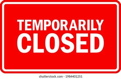 Temporarily Closed Sign White On Red Stock Vector (Royalty Free) 1984401251 | Shutterstock