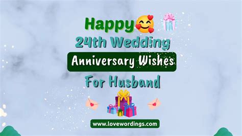 Best Happy 24th Wedding Anniversary Wishes For Husband [2023]