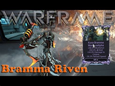 Warframe - Kuva Bramma Riven [Worth It?!] - YouTube