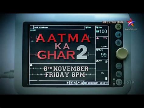 Aatma ka Ghar 2 || Star Gold HD || 8th November, Friday 8:00PM - YouTube