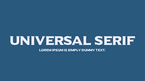 Universal Serif Font : Download Free for Desktop & Webfont