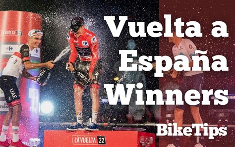 Vuelta a España Winners: The Complete Guide