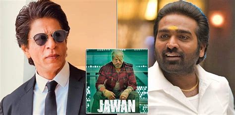 Jawan: Vijay Sethupathi signed film for revenge from Shahrukh Khan