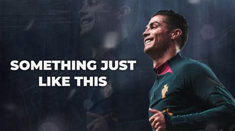 Cristiano Ronaldo 2023 • SOMETHING JUST LIKE THIS • | Skills & Goals ...