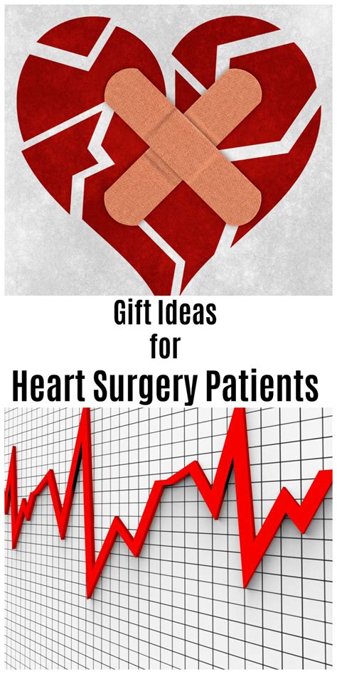 Gifts for Heart Surgery Patients