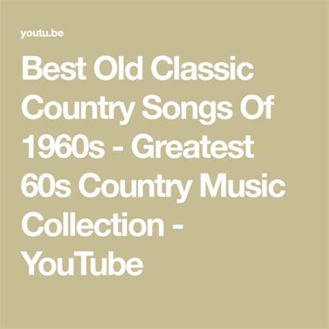 Best Old Classic Country Songs Of 1960s - Greatest 60s Country Music ...