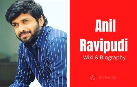 Anil Ravipudi Wiki, Biography, Age, Wife, Family, Education, Height ...