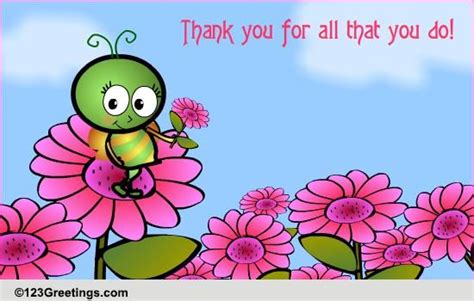 Thank You For All That You Do! Free For Everyone eCards, Greeting Cards ...