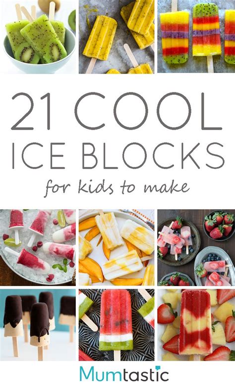 21 Cool Ice Block Recipes for Kids to Make | Ice blocks, Kids meals, Recipes