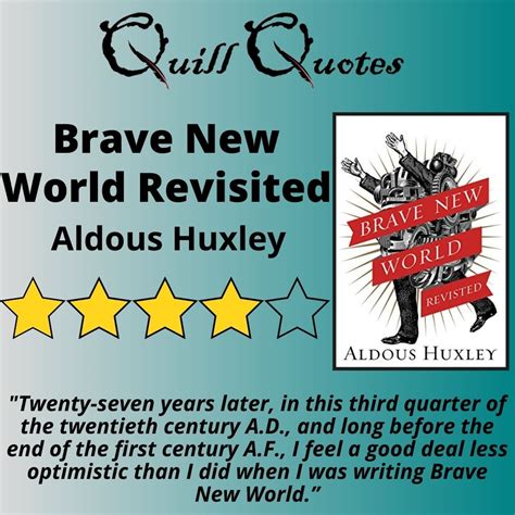 Aldous Huxley Brave New World Quotes