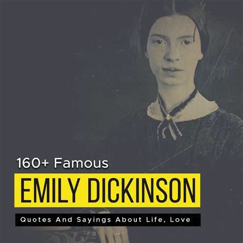 160+ Famous Emily Dickinson Quotes And Sayings About Life, Love | Quotesmasala