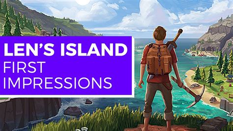 Len's Island Review | First Impressions Gameplay - YouTube