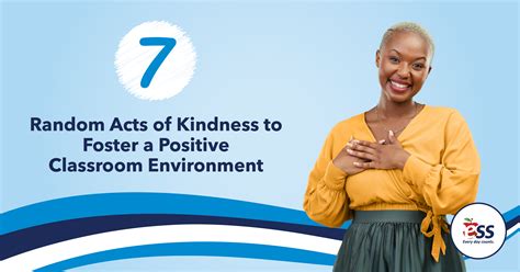 7 Random Acts of Kindness to Foster a Positive Classroom Environment - ESS