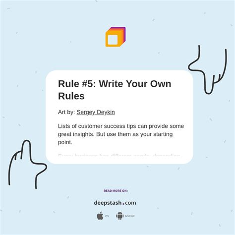 Rule #5: Write Your Own Rules - Deepstash