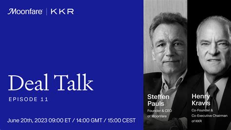 Sign up for Deal Talk with Henry Kravis, Co-Founder and Co-Executive ...