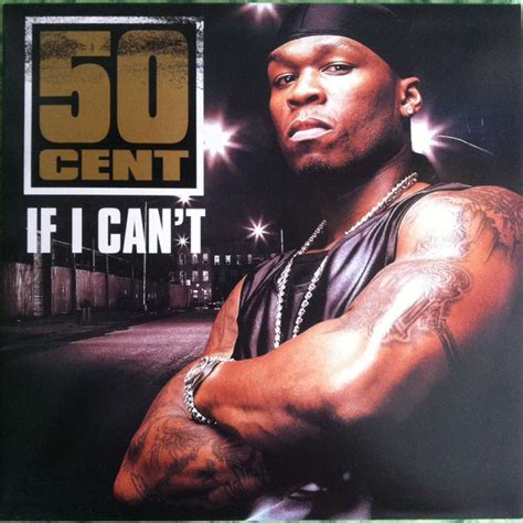 50 Cent – If I Can't (2004, Vinyl) - Discogs