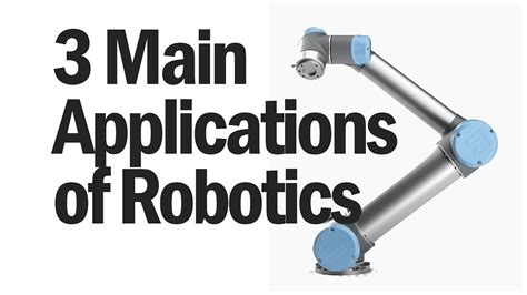 3 Main Applications in Robotics - YouTube