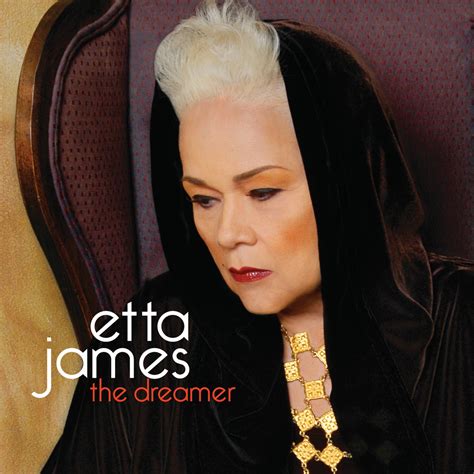 CD: Etta James - The Dreamer | The Arts Desk