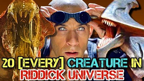 20 (Every) Creatures In Riddick Universe - Explored - YouTube