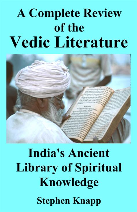 A Complete Review of the Vedic Liturature