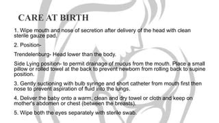 Immediate Nursing care of a newborn | PPT