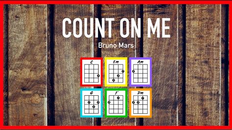 🤗 COUNT ON ME (Bruno Mars) - Ukulele Cover Play-Along - YouTube