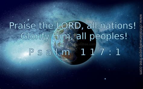 Psalm 117 Verse 1 - Christian Wallpaper Free