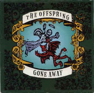 The Offspring - Gone Away (1997, Vinyl) | Discogs