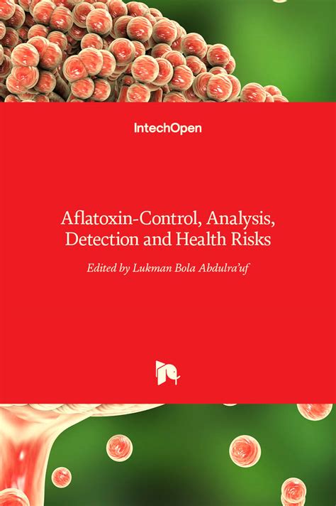 Aflatoxin - Control, Analysis, Detection and Health Risks | IntechOpen