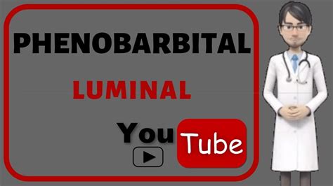 💊PHENOBARBITAL (LUMINAL): Side effects, dosage, mechanism of action of ...