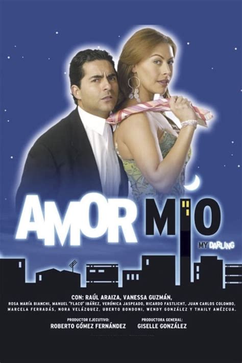 Amor mío (TV Series 2006-2008) — The Movie Database (TMDB)