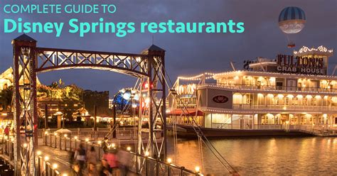 Disney Springs restaurants and dining | WDW Prep School