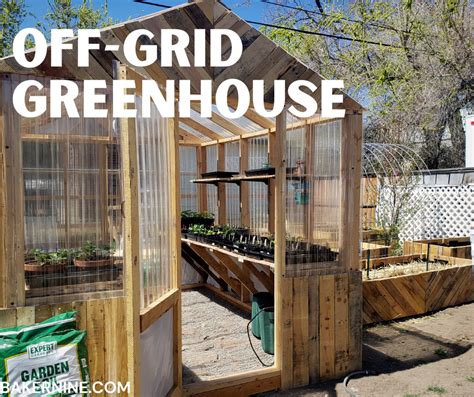 How to Build an Off Grid Solar Greenhouse - Baker9