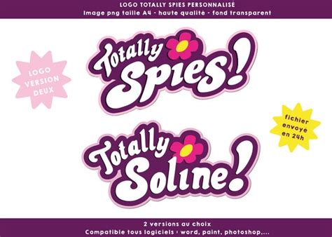 Logo Totally Spies custom image format - transparent background high quality size A4 by ...