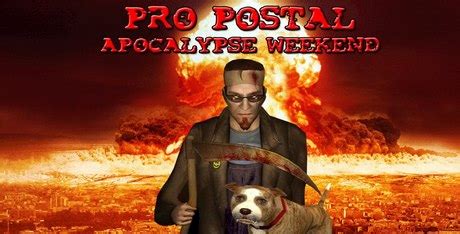 Postal 2: Apocalypse Weekend Download - GameFabrique