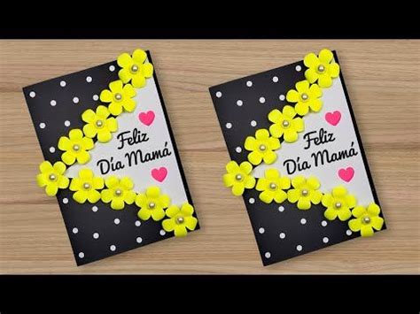 💛Fácil y hermosa tarjeta para el día de la madre💛 DIY hecho a man… en 2024 | Tarjetas hechas a ...